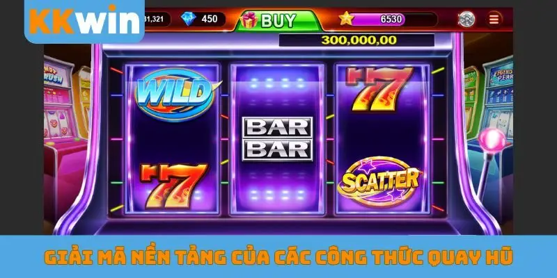 Giải mã nền tảng của các công thức quay hũ