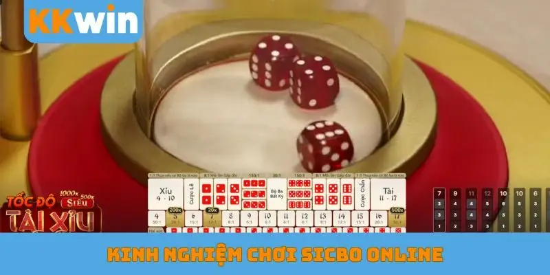 Kinh nghiệm chơi Sicbo