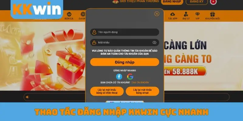 Thao tác đăng nhập KKWIN cực nhanh